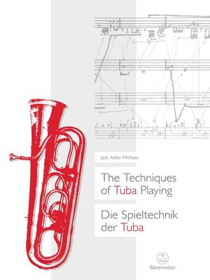 cover image of The Techniques of Tuba Playing / Die Spieltechnik der Tuba